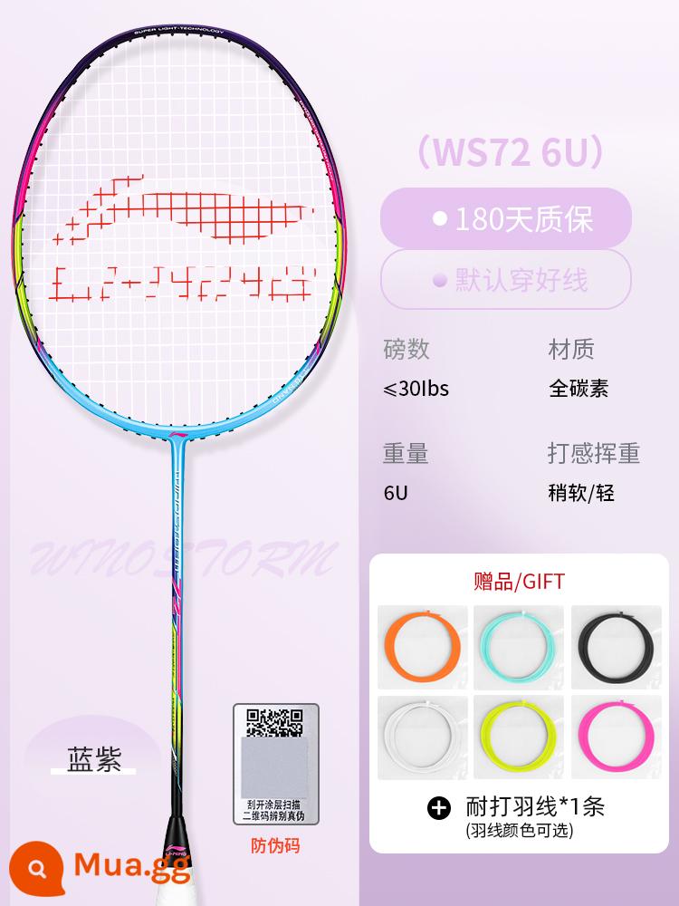 Vợt cầu lông Li Ning ws72 ws74/ws79s siêu nhẹ Storm 72/Thunder 50 đột kích 3 tốc độ 3000 chính hãng - WS72 Xanh Tím-6U [Dây cầu lông miễn phí + Keo dán tay + Vỏ vợt gốc]