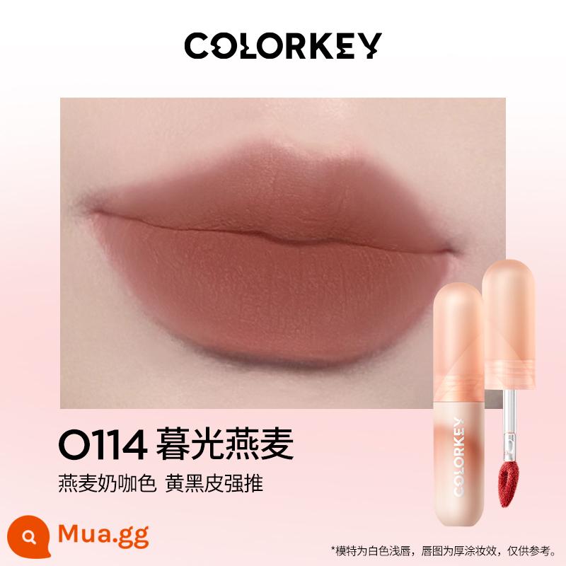 Colorkey Kelaqi son bóng không khí nhung gương quế chó môi mới bùn son môi chính thức soái hạm 443 - O114 Yến mạch hoàng hôn