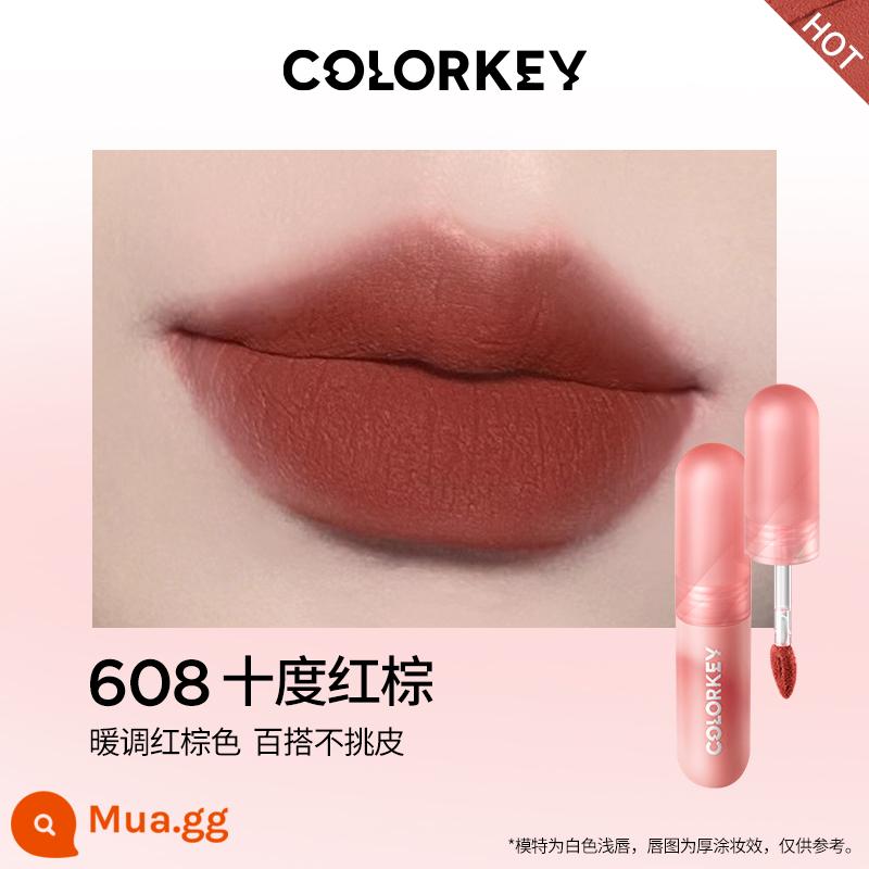 Colorkey Kelaqi son bóng không khí nhung gương quế chó môi mới bùn son môi chính thức soái hạm 443 - 608 mười độ đỏ nâu