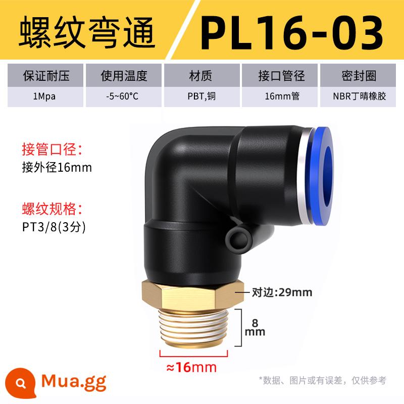 Đầu nối khí quản cắm nhanh đầu nối nhựa khuỷu ren PL8-02/4-M5/6-01/10-03 - PL 16-03