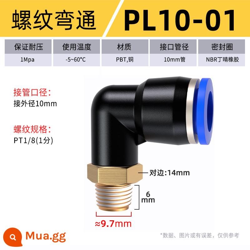 Đầu nối khí quản cắm nhanh đầu nối nhựa khuỷu ren PL8-02/4-M5/6-01/10-03 - PL 10-01