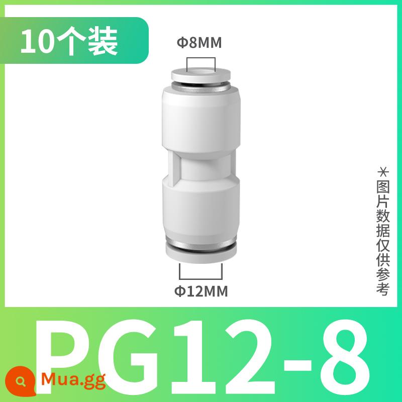 Khí quản đầu nối nhanh khí nén cắm nhanh PU thẳng qua PG biến đổi đường kính vòi cao áp đầu nối hơi 4mm6mm8mm10mm - Cao cấp PG12-8 (10 miếng)
