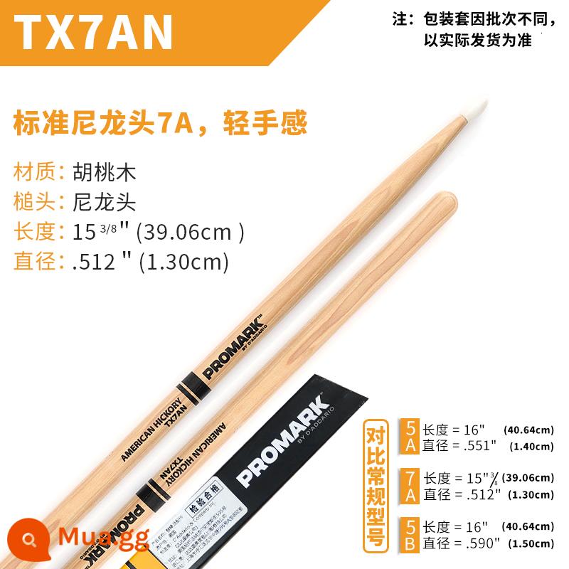 Dùi trống ProMark Drum Stick 5A/7A/5B American Walnut Signature Drum TX5AW Jazz Drum Hammer - Đầu nylon 7A TX7AN