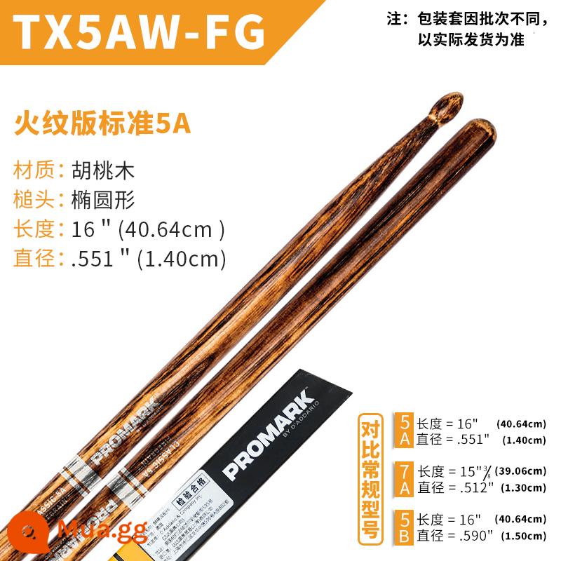 Dùi trống ProMark Drum Stick 5A/7A/5B American Walnut Signature Drum TX5AW Jazz Drum Hammer - Mẫu lửa 5A TX5AW-FG