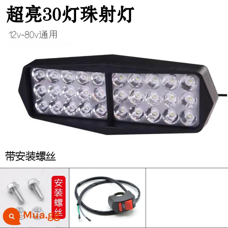 Đèn xe điện led ánh sáng mạnh Đèn xe sửa đổi bên ngoài siêu sáng 12V-80V ba bánh pin xe ánh sáng mạnh LED đèn phòng khách - Siêu sáng/30 hạt + vít + công tắc [đèn LED]