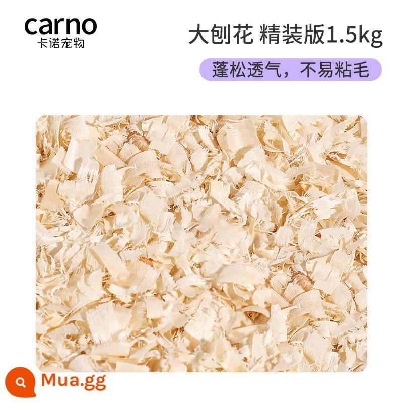 Kano hamster dăm gỗ đặc biệt chăn ga gối mùn cưa nước tiểu cát vàng gấu cây dương bào gỗ khử mùi không bụi hamster tiếp liệu - Mảnh vụn lớn, thoáng khí và mịn, khoảng 1,5kg