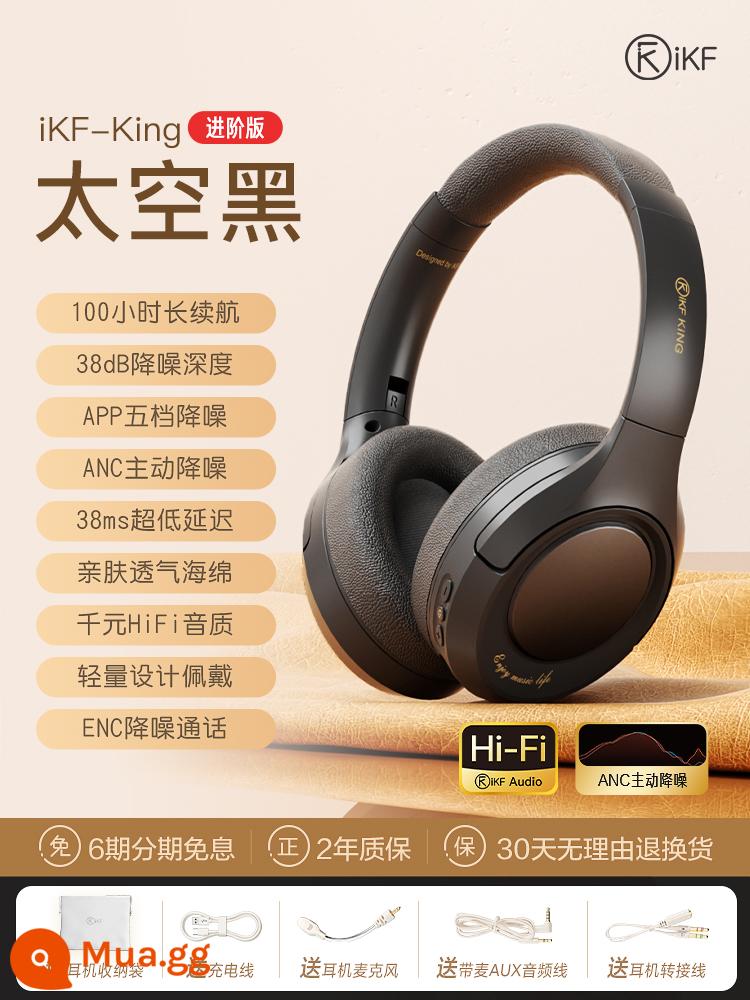 Tai nghe Bluetooth không dây iKF King S tai nghe Bluetooth không dây gắn trên đầu máy tính chơi game có dây mặc thể thao điện tử - [Phiên bản nâng cao] iKF-King space black + Giảm tiếng ồn chủ động ANC + Thời lượng pin 100 giờ + Giảm tiếng ồn năm cấp độ APP