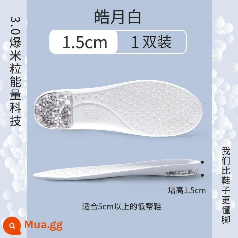 Nanjiren 2 đôi lót tăng chiều cao full lòng bàn tay dành cho nam và nữ giày thể thao tăng chiều cao tàng hình Martin boots cho đôi chân không mỏi - 1 đôi] Haoyue White 1.5cm | Nâng cấp ♥ Gót bằng bỏng ngô silicon