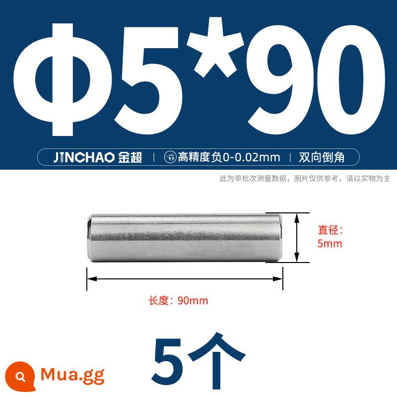 Chốt định vị hình trụ chốt inox 304 chốt cố định chốt đặc M2M2.5M3M4M5M6M8M10mm - Φ5*90 (5 cái)