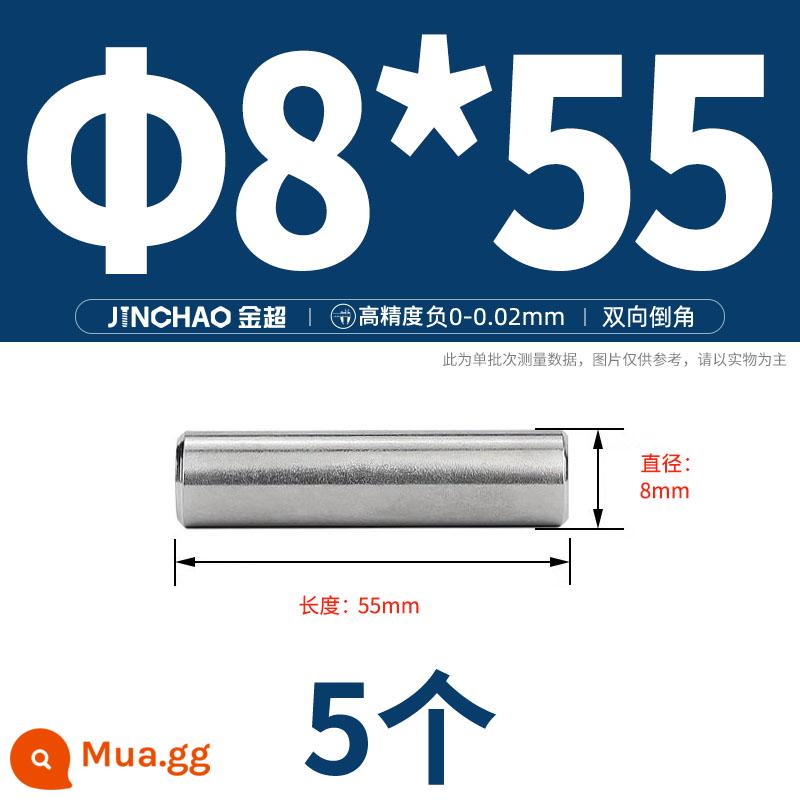 Chốt định vị hình trụ chốt inox 304 chốt cố định chốt đặc M2M2.5M3M4M5M6M8M10mm - Φ8*55(5 cái)