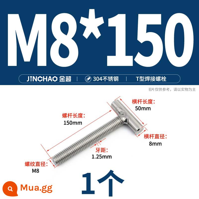 Vít hàn chữ T inox 304 Vít hàn chữ T Bu lông chữ T M4M5M6M8M10M12 - M8*150(1 cái)