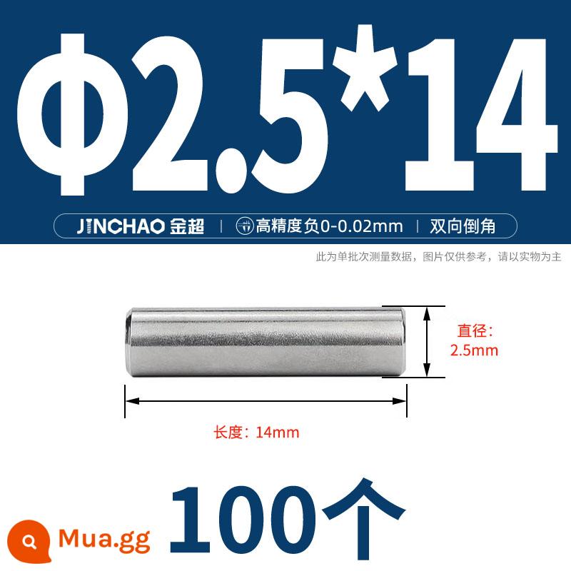 Chốt định vị hình trụ chốt inox 304 chốt cố định chốt đặc M2M2.5M3M4M5M6M8M10mm - Φ2,5 * 14 (100 chiếc)