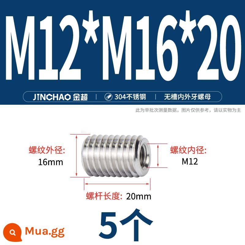 Đai ốc chuyển đổi răng bên trong và bên ngoài bằng thép không gỉ 304 đai răng nắp vít ren vỏ bọc M3M4M5M8M10M12M16 - Không khe M12*M16*20 (5 miếng)