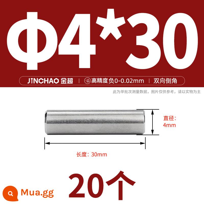 Chốt định vị hình trụ chốt inox 304 chốt cố định chốt đặc M2M2.5M3M4M5M6M8M10mm - Φ4*30(20 cái)