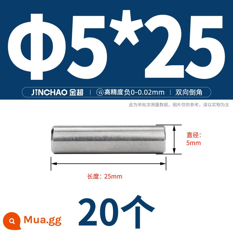 Chốt định vị hình trụ chốt inox 304 chốt cố định chốt đặc M2M2.5M3M4M5M6M8M10mm - Φ5*25(20 cái)