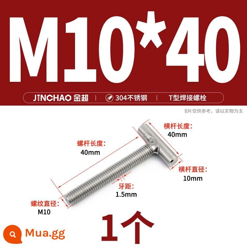 Vít hàn chữ T inox 304 Vít hàn chữ T Bu lông chữ T M4M5M6M8M10M12 - M10*40(1 cái)