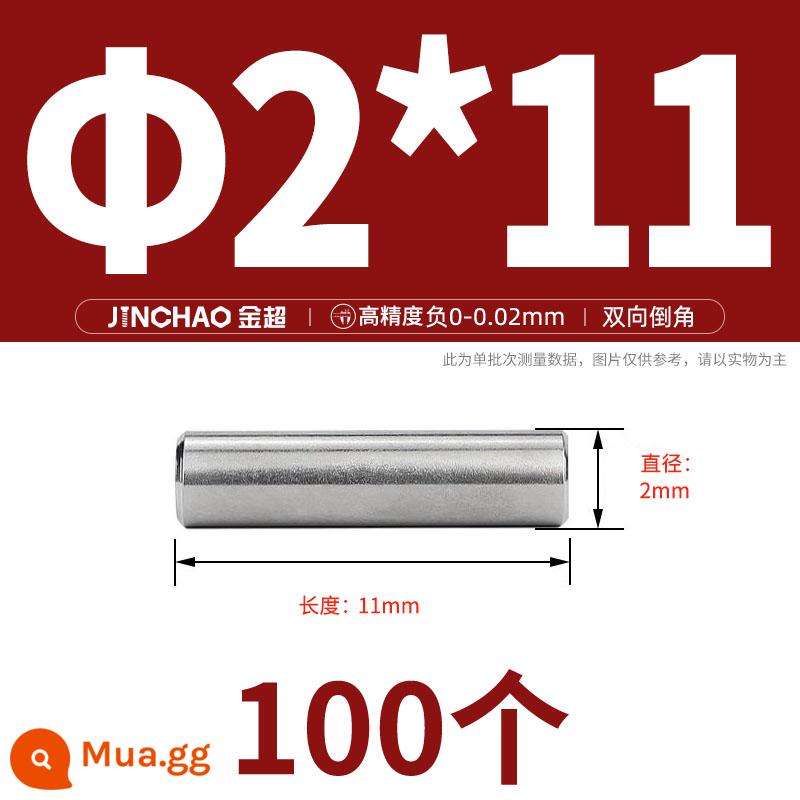 Chốt định vị hình trụ chốt inox 304 chốt cố định chốt đặc M2M2.5M3M4M5M6M8M10mm - Φ2*11(100 cái)