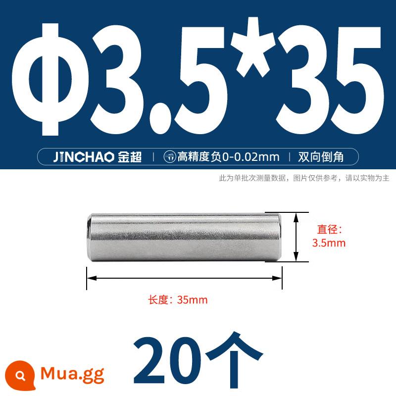 Chốt định vị hình trụ chốt inox 304 chốt cố định chốt đặc M2M2.5M3M4M5M6M8M10mm - Φ3,5 * 35 (20 miếng)