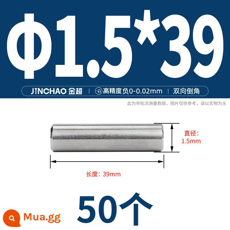 Chốt định vị hình trụ chốt inox 304 chốt cố định chốt đặc M2M2.5M3M4M5M6M8M10mm - Φ1,5 * 39 (50 chiếc)