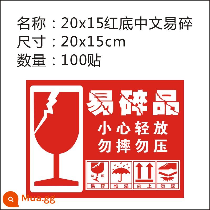 Nhãn dán dễ vỡ thể hiện nhãn cảnh báo dễ vỡ nhãn dán theo yêu cầu không ép cẩn thận - 100 miếng dán hình Trung Quốc dễ vỡ 20x15cm