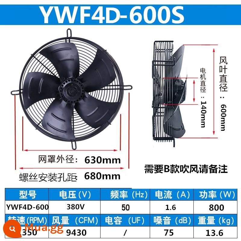 Quạt hướng trục cánh quạt ngoài YWF4E/4D-300/350/400/450/500 tủ lạnh quạt máy sấy lạnh 380V - Tốc độ trung bình YWF4D-600S (380V)