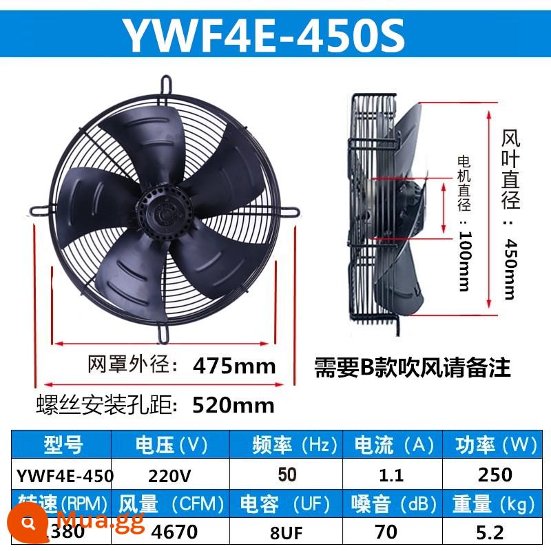 Quạt hướng trục cánh quạt ngoài YWF4E/4D-300/350/400/450/500 tủ lạnh quạt máy sấy lạnh 380V - YWF4E-450S (220V) tốc độ trung bình