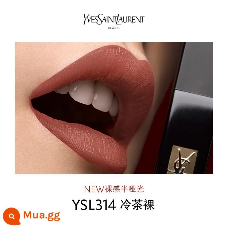 Son YSL Saint Laurent small black strip chính hãng màu nude matte mới 316 cam hổ phách 314 - [Màu sắc nổi tiếng] Trà lạnh YSL314 màu khỏa thân