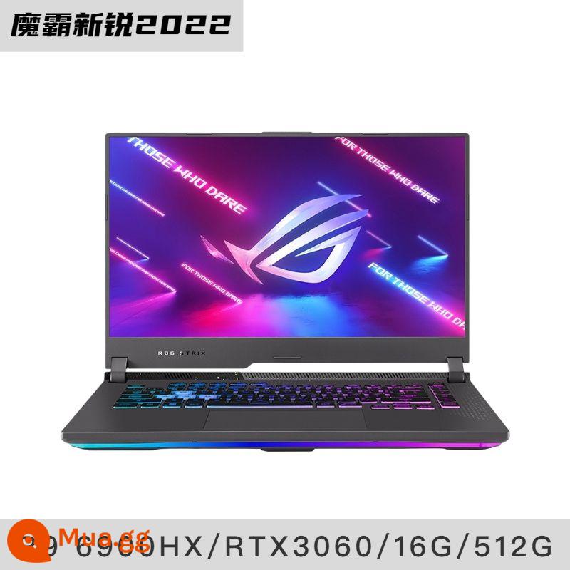 Rog Player National Demon Sierra2022 Ryzen E -Sports Game Book 15.6 -inch Asus Notebook Máy tính - Model Moba SierraR9-6900HX/RTX3060/2022