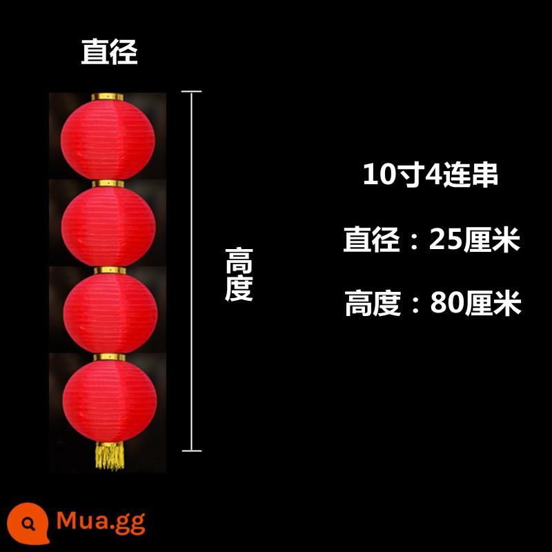 Dây đèn lồng lớn màu đỏ ngoài trời không thấm nước ba bốn năm mảnh dây đèn lồng lồng quảng cáo tùy chỉnh gấp đèn lồng ngày đầu năm trang trí treo - 10 inch 4 liên kết