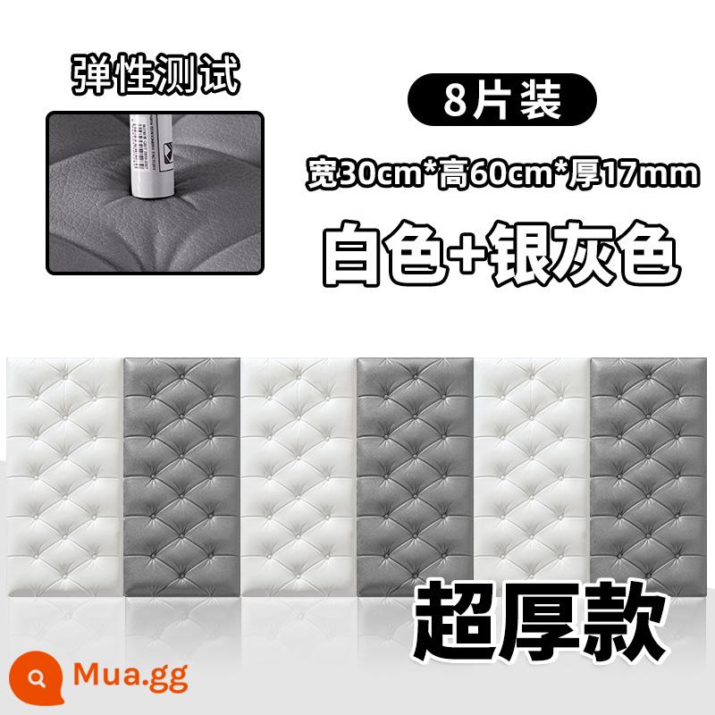 Dày tự dính đầu giường gói mềm chống va chạm chiếu tatami Kang Wai 3d dán tường ba chiều phòng ngủ dán tường chống va chạm nền trang trí tường - [Độ dày 1,7cm] 4 miếng trắng + 4 miếng xám bạc ❤Dày 30 * 60cm và chống va chạm