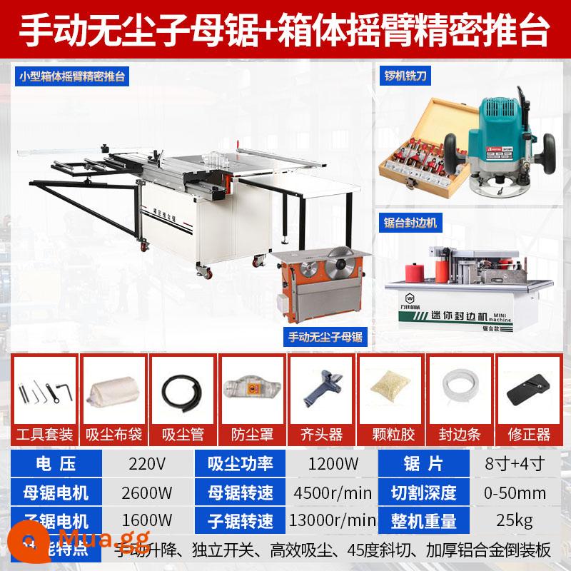 Wanjia hộp đính đá chính xác cưa bàn không bụi cưa phụ gỗ cưa bàn trượt đa chức năng Tất Cả bảng cắt lớn - Bàn trượt hộp nhỏ + cưa đôi thủ công + máy dán cạnh + máy chiêng