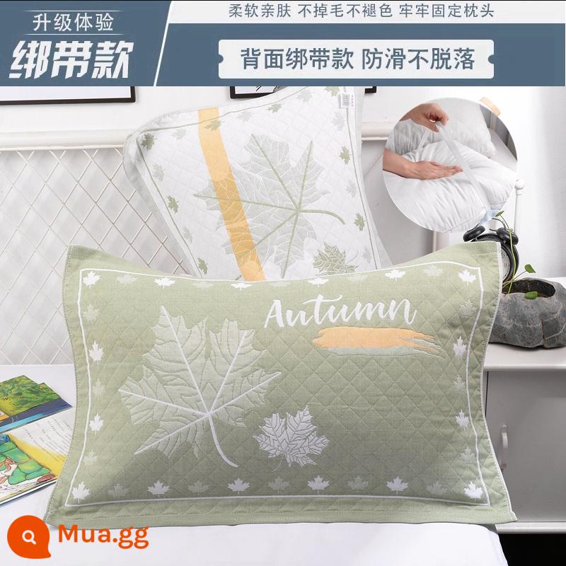 Khăn gối cotton nguyên chất cotton gạc dày vài gối đầu khăn một đôi người lớn Plus bốn mùa gối đơn bao khăn - [Dây đeo] Lá phong xanh 1 đôi