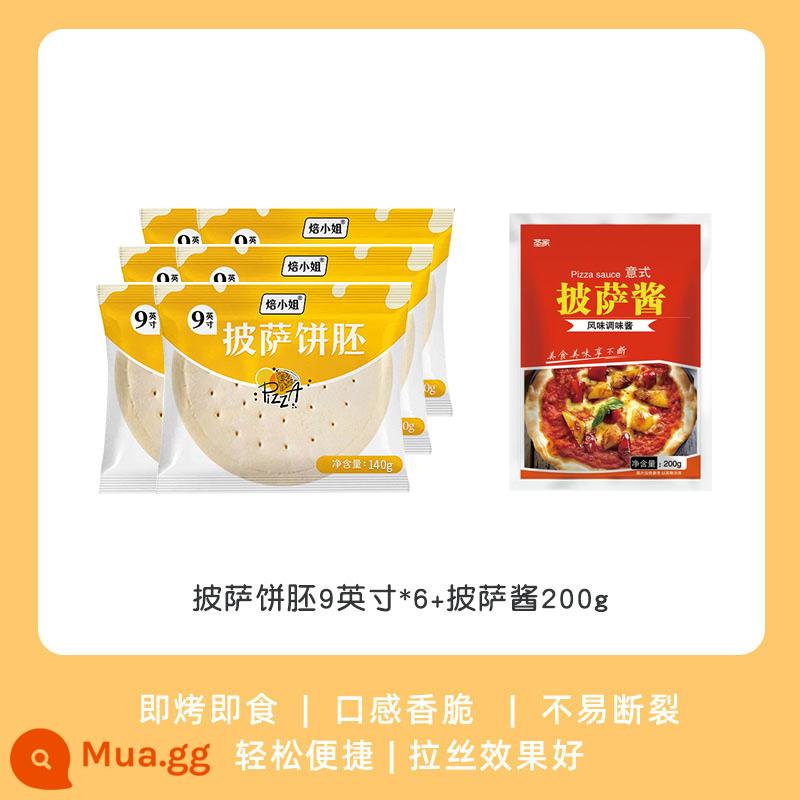 Đế pizza 3 bán thành phẩm đế dày 6/8/9 inch Pizza Hut nướng sẵn pizza đế mỏng chất liệu da - Pizza 9 inch 6 miếng + sốt pizza 200g