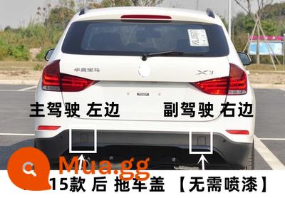 Thích hợp cho XE BMW 1 Series 3 Series 5 Series 7 Series X1X2X3X5X6 trước và sau xe kéo bao lực kéo bao móc móc bao - Các mẫu X1 13-15, vui lòng lưu ý màu sắc