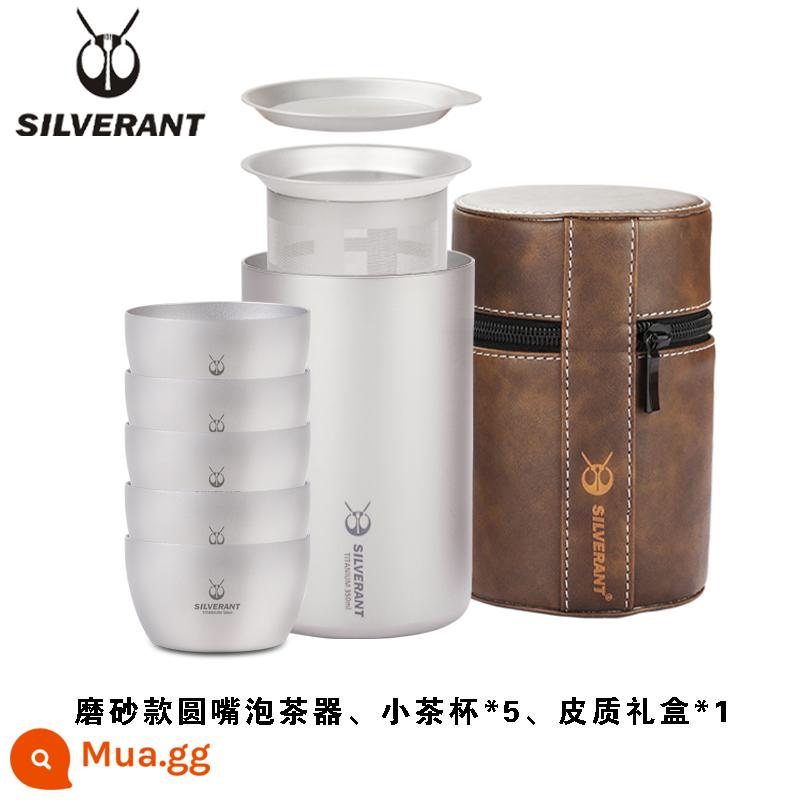 Silver Ant Titanium Nguyên Chất Máy Pha Trà Cắm Trại Ngoài Trời Di Động Du Lịch Hai Lớp Chống Bỏng Ấm Trà Chịu Nhiệt Độ Cao Bộ Trà Cốc Nhanh - Bình pha trà miệng tròn Frosted 350ml + 5 tách trà nhỏ