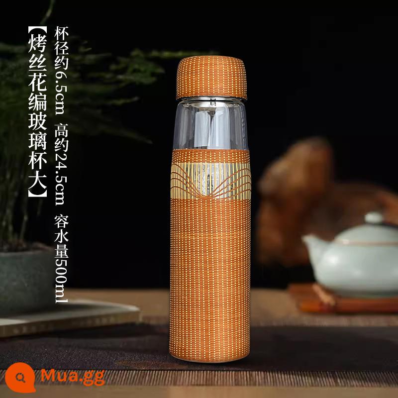 Trung Quốc Handmade Tre Dệt Tơ Tre Tách Trà Chống Bỏng Nước Mũm Mĩm Cốc Bụng Lớn Cốc Nữ Nước Lạnh cốc Trà Thủy Tinh - Hoa lụa nướng thủy tinh 500ml