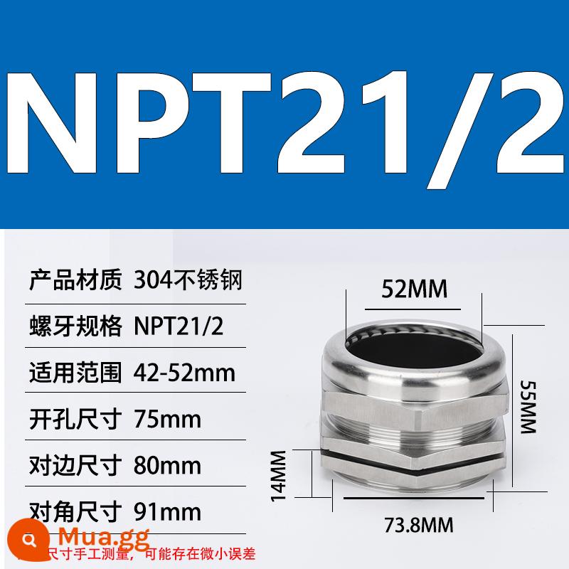 Thép không gỉ 304 chống cháy nổ tuyến kim loại chống thấm nước đầu nối cáp cói nhồi hộp nối khóa mẹ M20 - NPT2 1/2 (đường kính dây 42-52)