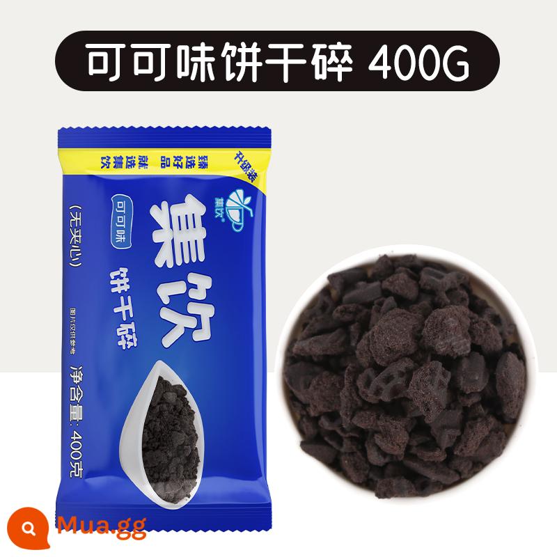 Bộ sưu tập uống 400g bánh quy bột bánh quy nghiền bột bánh trong chậu gỗ cám cốc nướng nghiền bánh quy quán trà sữa đặc biệt - Bánh quy vụn vị cacao (400g)/gói