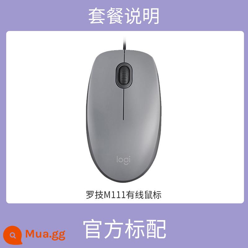 Logitech M110 SILE WIRE WIRE MOUE Office Notebook Máy tính USB Hộ gia đình Photoellectric Nhi Tay phổ quát - M111 màu xám