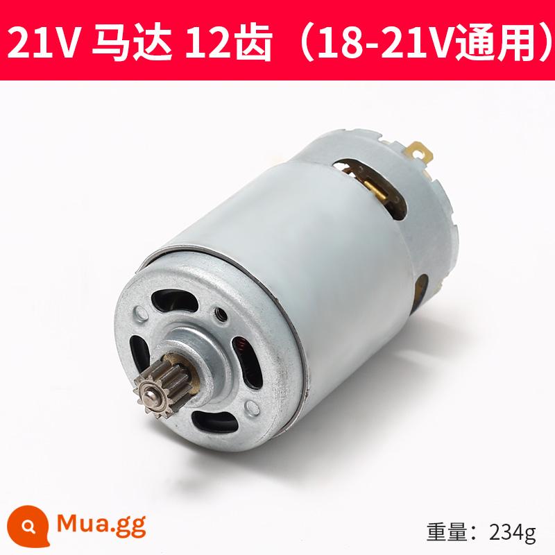 12V sạc máy khoan động cơ 16.8V18V21V25V lithium máy khoan điện động cơ RS550 máy khoan điện động cơ đồng đầy đủ động cơ - Động cơ 21v 12 răng (phổ biến cho 18-21v) dây đồng đầy đủ ● Nguồn điện mạnh