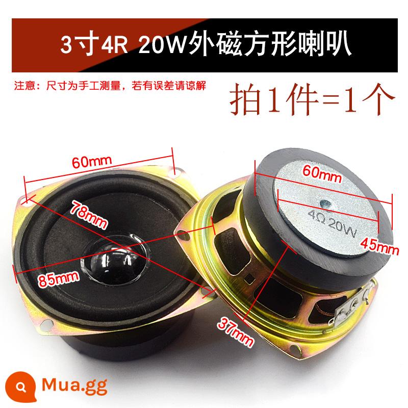 Loa Còi Nhỏ 4 Inch 1.5 Inch 2 Inch 2.5 Inch 3 Inch 5W10W 8 Ohm Loa Phụ Kiện Âm Thanh full Tần Số DIY - Loa vuông nam châm ngoài 3 inch 4R 20W (1 chiếc)