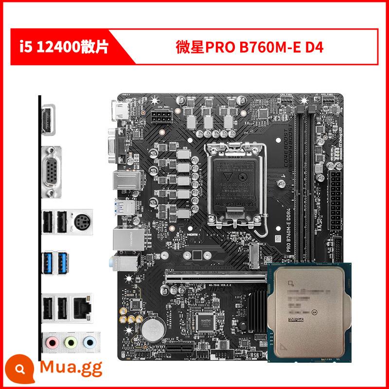 Bộ bo mạch chủ CPU phân tán Inteli5 12400 i512400 12400 với MSI ASUS B660H610 - i5 12400 lỏng chip + MSI PRO B760M-E D4