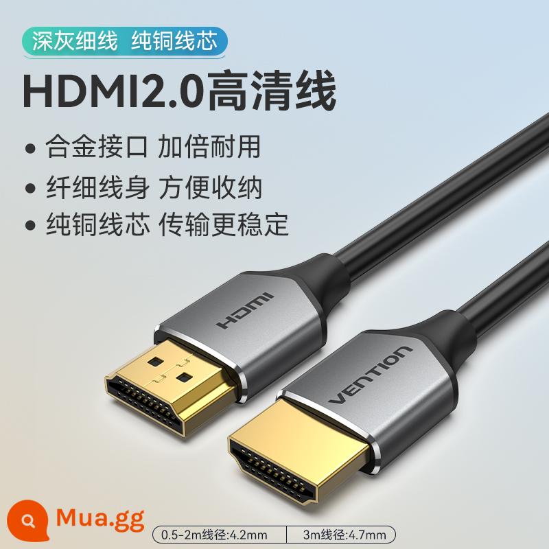 Wei Xun HDMI Cáp Kết Nối Độ Nét Cao Màn Hình Cáp Nối Dài 2.0 4K Máy Tính Tivi Máy Chiếu Dữ Liệu 144Hz - Dây mỏng hợp kim màu xám đậm (đồng nguyên chất)