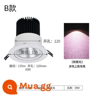 Chiếu sáng nhà máy dự án tường xanh LED toàn phổ dự án trần đặc biệt nhúng tăng trưởng trong nhà lấp đầy ánh sáng đèn sân khấu - [Mẫu B] 30W [ánh sáng hồng tím] tạo màu mọng nước (khoan 120mm)