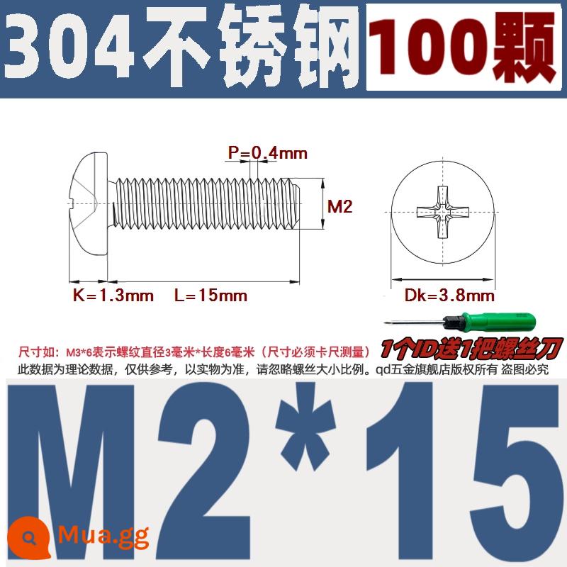 M1M2M3M4M5M6M8M10 304 thép không gỉ đầu tròn vít chéo chảo đầu bu lông đai ốc phẳng máy giặt - M2*15/100 chiếc